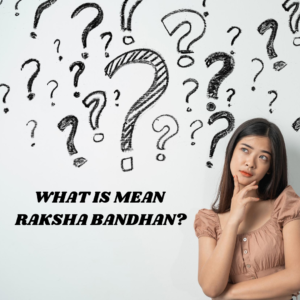Raksha Bandhan in Hindi